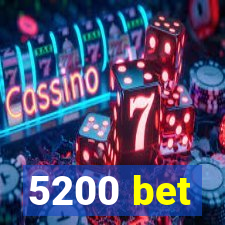 5200 bet